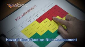 Hazard Identifiaction Risk Assessment