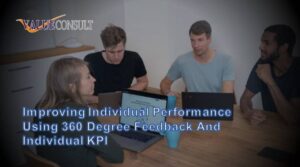 Improving Individual Performance using 360 degree Feedback and Individual KPI