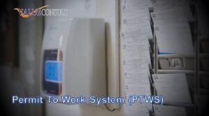 Permit to Work System (PTWS)