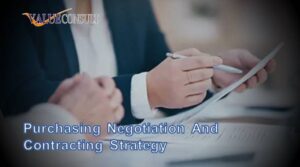 Purchasing Negotiation and Contracting Strategy