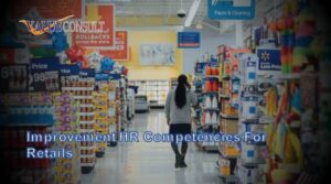 Improvement HR Competencies for Retails