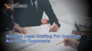 Strategy Legal Drafting For Contracts and Other Documents