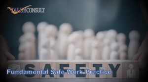 Fundamental Safe Work Practice