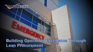 Building Operation Excellence Through Lean Procurement