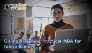 Online Training : Practical MBA for future leader