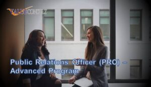 Public Relations Officer (PRO) -  Advanced Program