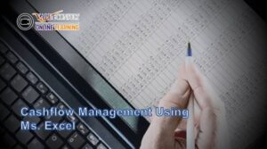 Online Training : Cashflow Management Using Ms. Excel