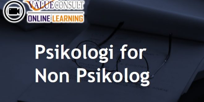 Online Training : Psikologi for Non Psikolog