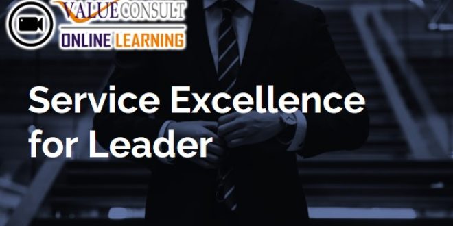 Online Training : Service Excellence for Leader