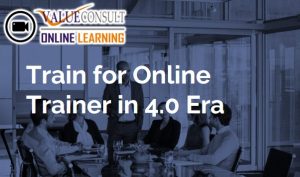 Online Training : Train for Online Trainer in 4.0 Era