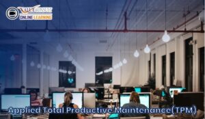 Online Training : Applied Total Productive Maintenance(TPM)