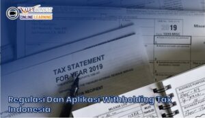 Online Training : Regulasi dan Aplikasi Withholding Tax Indonesia
