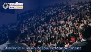 Online Training : Strategic Human Resource Management