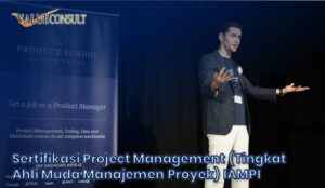 Sertifikasi Project Management (Tingkat Ahli Muda Manajemen Proyek) IAMPI