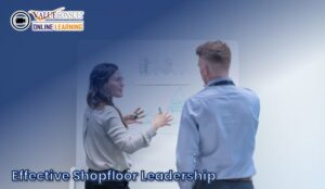 Online Training : Effective Shopfloor Leadership