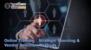 Online Training : Strategic Sourcing & Vendor Selection Methods