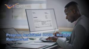 Program Sertifikasi BNSP : Manajer Remunerasi
