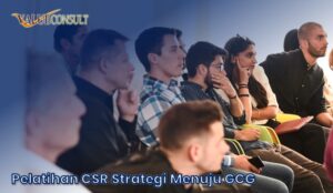Pelatihan CSR Strategi Menuju GCG